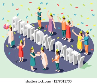 Birthday party isometric design concept with small happy people standing around big header letters vector illustration