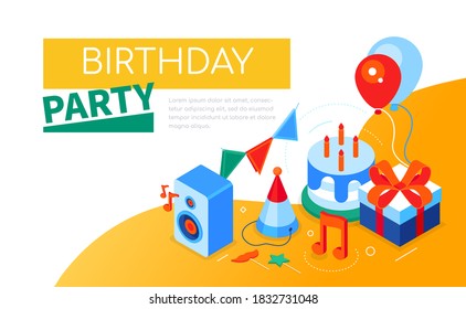 Birthday party - modern colorful isometric web banner with copy space for text. Website header with holiday celebration symbols, festival elements. Flags, hat, cake, balloons, present illustration