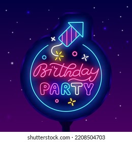 Birthday party neon signboard. Light outdoor advertising. Firework petard icon. Luminous street billboard. Shiny greeting card with calligraphy. Glowing banner. Vector stock illustration