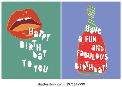 Birthday Party Vector Cards. Hand Drawn Red Lips and White Handwritten Wishes on a Green Background. Green-Red Bottle of Champagne and White Birthday Wishes on a Blue. Funny Greetings for Adults.