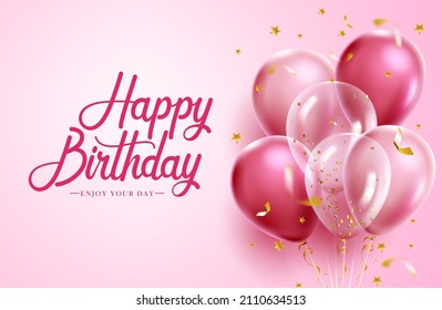 Birthday pink balloons vector design. Happy birthday greeting text in pink space with girly balloon bunch and confetti elements for cute birth day celebration. Vector illustration.
