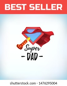 birthday pipe. Super dad. Superdad logo. Father day concept. Card for Daddy. Comic style. Cartoon Vector illustration.