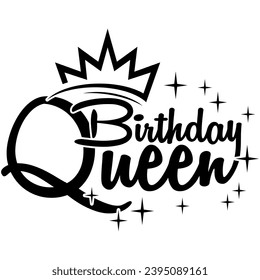 birthday queen black vector graphic design and cut file