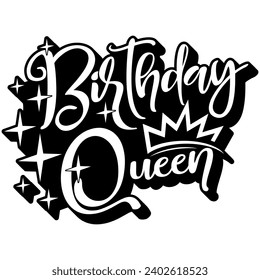 birthday queen black vector graphic design and cut file
