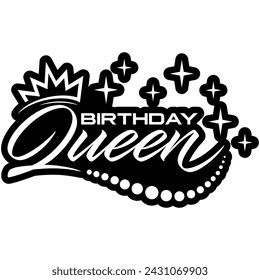 birthday queen black vector graphic design and cut file