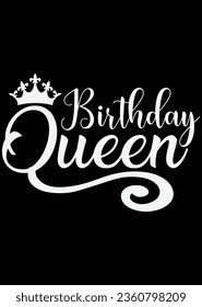 Birthday Queen file eps cut file for cutting machine