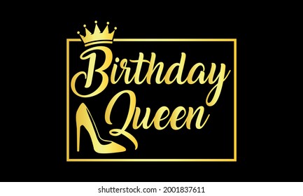 Birthday Queen Birthday Girl Queen Vector and Clip Art