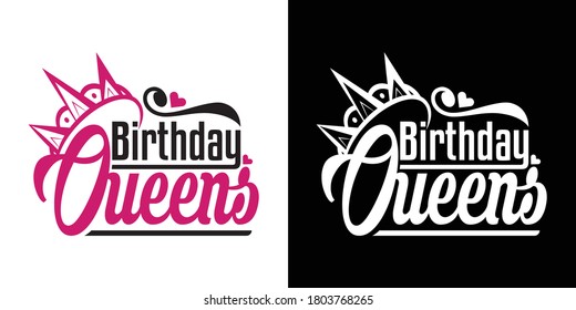 Birthday Queens Printable Vector Illustration