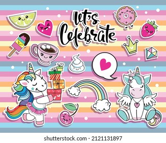 Birthday set  stickers and cute unicorns   cakes in kawaii style  Vector illustration  T  shirt design  holiday card