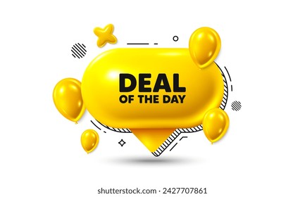 Icono 3d de burbuja de discurso de cumpleaños. Trato del día. Signo de precio de oferta especial. Símbolo de descuentos publicitarios. Oferta de chat de día. Banner de globos de burbuja de discurso. Globo de cuadro de texto. Vector