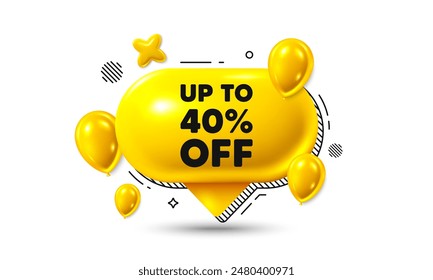 Birthday speech bubble 3d icon. Up to 40 percent off sale. Discount offer price sign. Special offer symbol. Save 40 percentages. Discount tag chat offer. Speech bubble balloons banner. Vector