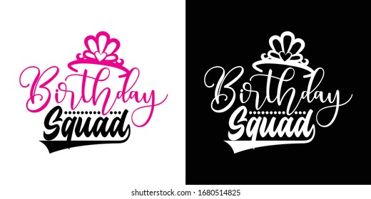 Birthday Squad Printable Vector Illustration