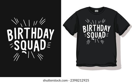 birthday squad t shirt design print concept