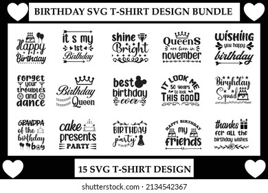 Birthday SVG T-SHIRT Design,Birthday cut Files Design,Birthday  SVG T-SHIRT Design, Digital download,  files in EPS format,Possible uses include:Invitations,Crafting,vactor design,  for sale!