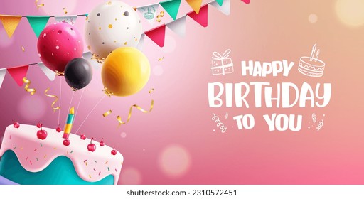 Birthday text vector design. Happy birthday greeting typography with cake and colorful balloons pink background. Vector illustration invitation dedication card.