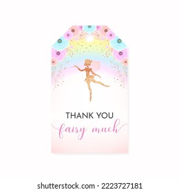 Birthday Thank you tag. Beautiful party favor card background with gold sparkling fairy silhouette, rainbow and flowers. Vector 10 EPS.
