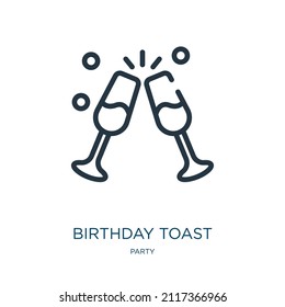 birthday toast thin line icon. toast, beverage linear icons from party concept isolated outline sign. Vector illustration symbol element for web design and apps.