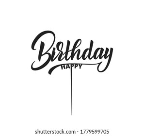 Birthday topper. Happy Birthday template for laser cutting