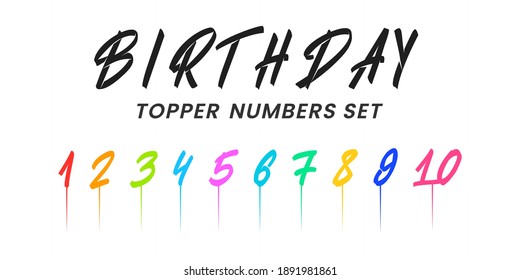 Birthday topper numbers set. Hand drawn brush numbers and Birthday lettering