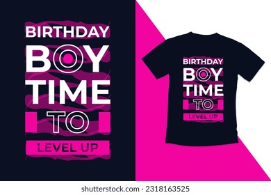 Birthday t-shirt design template with modern quotes typography birthday gaming tshirt design