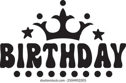 Birthday typography design on plain white transparent isolated background for card, shirt, hoodie, sweatshirt, apparel, tag, mug, icon, poster or badge