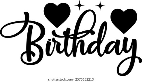 Birthday typography design on plain white transparent isolated background for card, shirt, hoodie, sweatshirt, apparel, tag, mug, icon, poster or badge