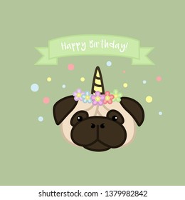 Birthday Unicorn Pug with Banner Cartoon Vector Illustration