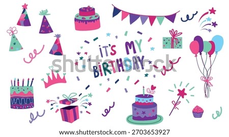 Birthday vector set with cakes, balloons, party hats, confetti, gifts, decorations, handwritten “It’s My Birthday” lettering, festive elements for celebration designs
