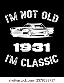 Birthday Vintage Legends Born In 1931 Years Old Retro Birthday Ideas for Men Women