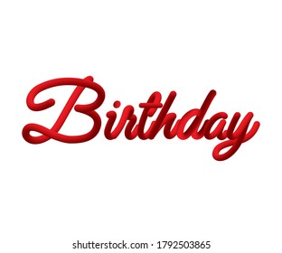 Birthday word in script style on isolated white background 