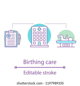 Birthing care concept icon. Childbirth and maternity center idea thin line illustration. Pregnancy and birthing clinic. Vector isolated outline drawing. Editable stroke