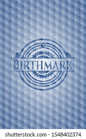 Birthmark blue emblem with geometric background. Vector Illustration. Detailed.