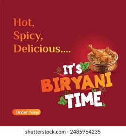 Its Biryani Time. Delicious, Hot Food. Famous Hyderabad Biryani. Social Media Design Templates Vector