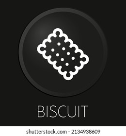 Biscuit minimal vector line icon on 3D button isolated on black background. Premium Vector.

