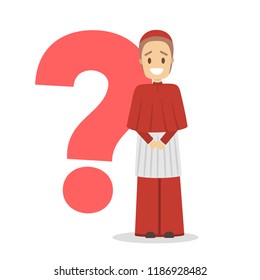 Bishop in red and white clothes standing in front of big question mark. Ask religious person. Isolated flat vector illustration