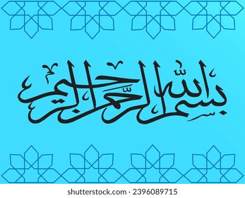 Bismillah arabic Written in Islamic Arabic Calligraphy, Meaning of Bismillah In the Name of Allah, Vector illustration Background