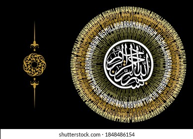 Bismillah vector. Written in Arabic and Turkish Bismillahirrahmanirrahim. It means "with the name of Allah, the Forbearing and Forgiving". Everything is said at the beginning.