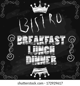 bistro breakfast lunch dinner words on chalkboard. vector illustration