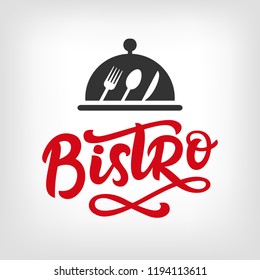 Bistro cafe vector logo badge with hand written modern calligraphy. Elegant lettering logotype, vintage retro style.