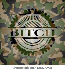 Bitch on camo texture