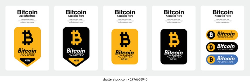 Bitcoin (Bitcoin Accept Here) Can Use Immediately. Perfect For Website, Social Media, Commercial And Others. Vector. 
