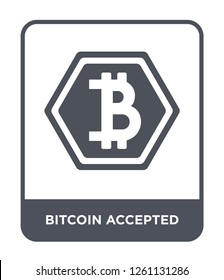 bitcoin accepted icon vector on white background, bitcoin accepted trendy filled icons from Cryptocurrency economy and finance collection, bitcoin accepted simple element illustration