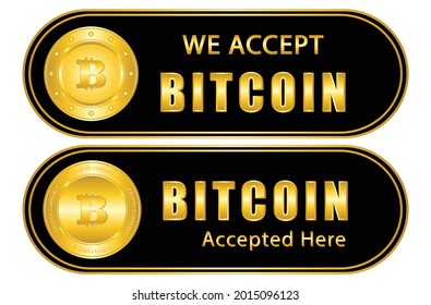 Bitcoin accepted payment method, for your banner illustration, web, restaurant, shop, banking, etc. vector eps10