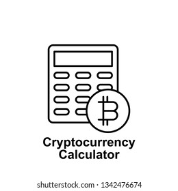 bitcoin calculator outline icon. Element of bitcoin illustration icons. Signs and symbols can be used for web, logo, mobile app, UI, UX on white background