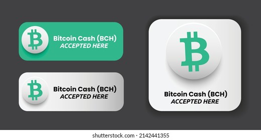 Bitcoin Cash BCH Crypto currency accepted here signage sticker vector illustration. Can be used as storefront display signage, badge, label, card, print design, poster and graphic tag