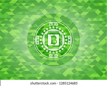bitcoin chip (cryptocurrency mining concept) icon inside realistic green emblem. Mosaic background