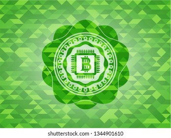 bitcoin chip (cryptocurrency mining concept) icon inside realistic green emblem. Mosaic background