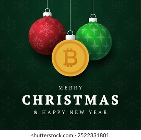 Bitcoin Christmas Greeting card. Merry Christmas and happy new year crypto greeting card. Hang on a thread green and red xmas ball bauble on green on background. Vector illustration.