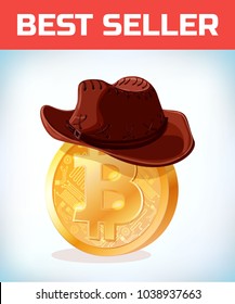 Bitcoin in cowboy hat. Bitcoin. Digital currency. Crypto currency. Money and finance symbol. Miner bit coin criptocurrency. Virtual money concept. Cartoon Vector illustration.