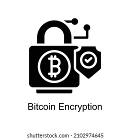 Bitcoin Encryption vector Solid icon for web isolated on white background EPS 10 file